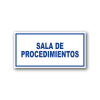 Señalética Sala de Procedimientos acrílico blanco con gráfica azul - 20x10 y 30x15 cm.