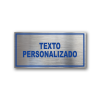 Señalética Personalizada en Gravoply ABS acabado acerado con gráfica azul - Medidas 20x10 y 30x15 cm.