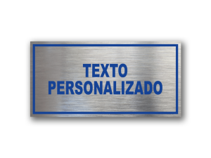 Señalética Personalizada en Gravoply ABS acabado acerado con gráfica azul - Medidas 20x10 y 30x15 cm.